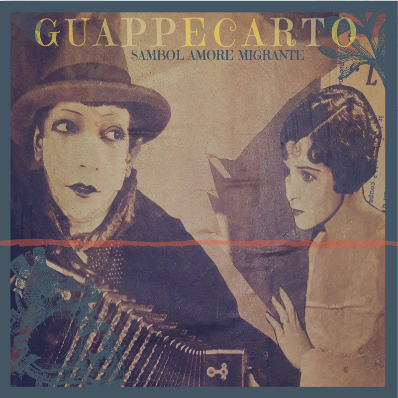 Cover de l'album Sambol Amore Migrante de Guappecarto