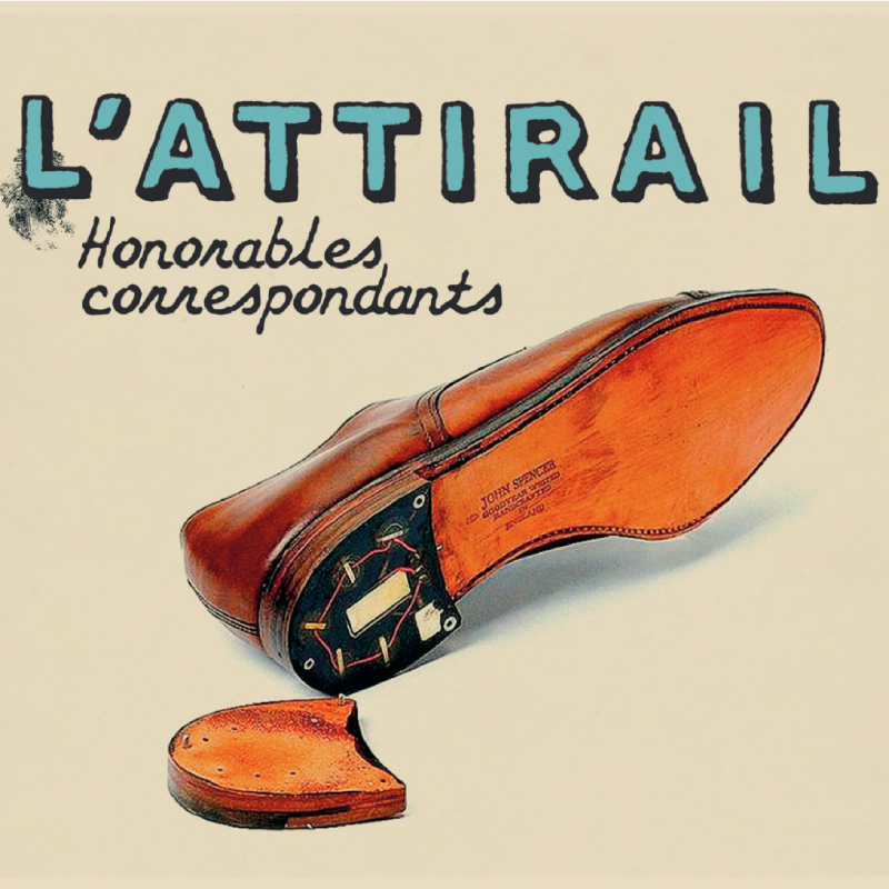 Cover de l'album Honorables Correspondants de L'Attirail